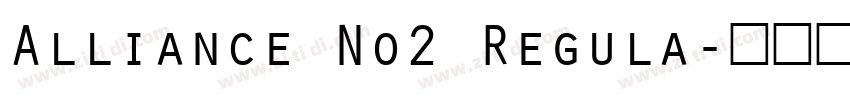 Alliance No2 Regula字体转换